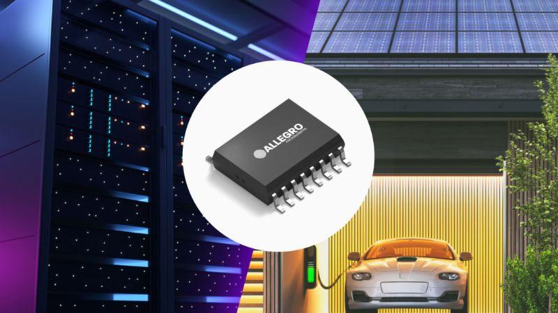 Allegro Microsystems Unveils 10 MHz Current Sensor for WBG Power Design